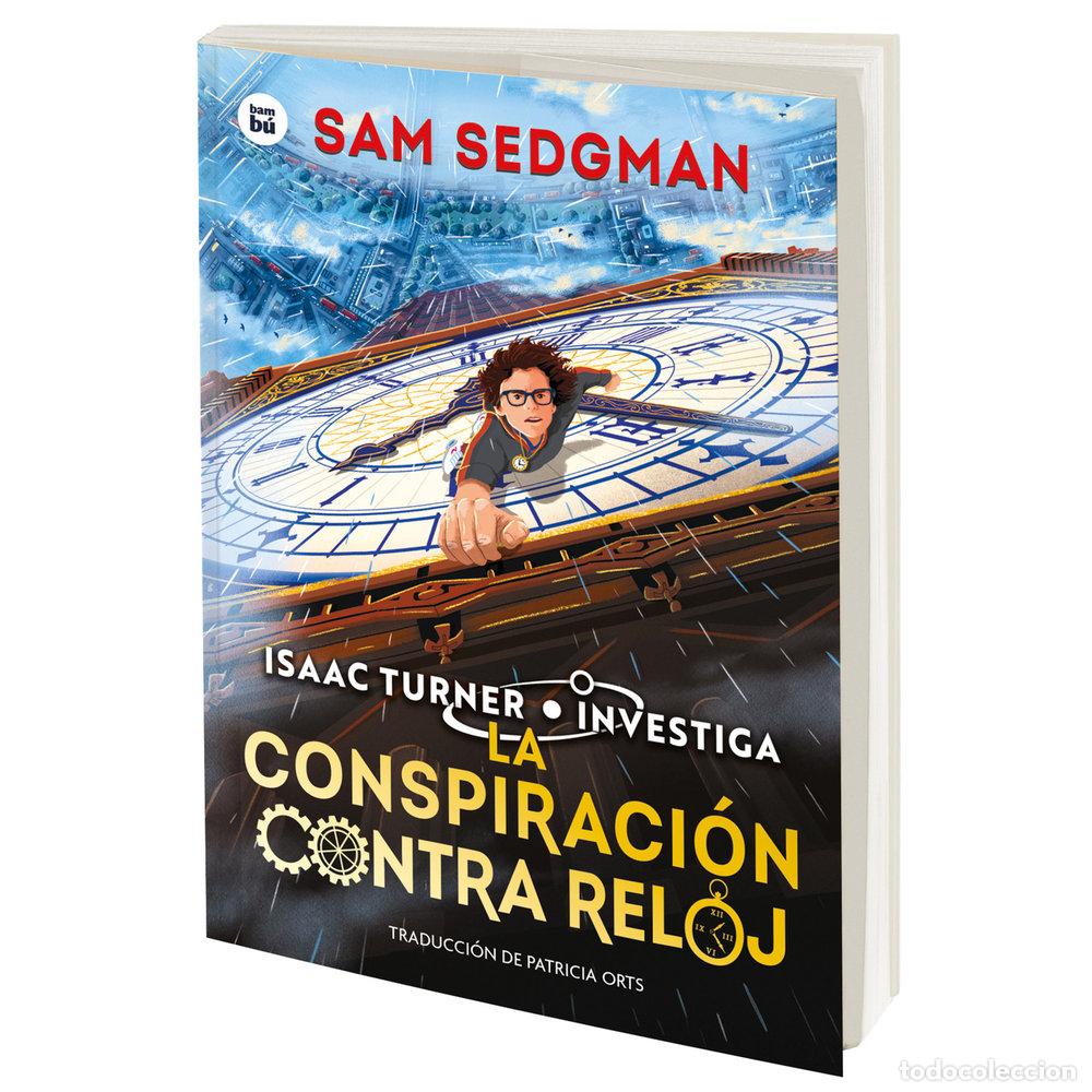 Libri: LA CONSPIRACI&Oacute;N CONTRA RELOJ - Sedgman, Sam