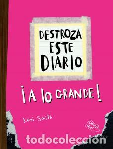 Livres: Destroza este diario. a lo grande - rosa fluor - Smith, Keri