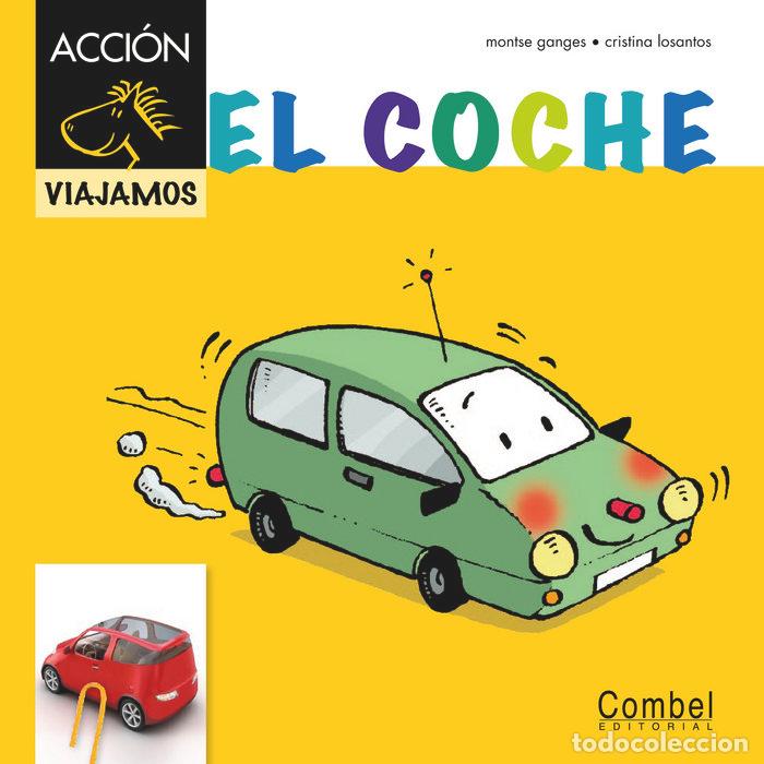 Libros: EL COCHE - Ganges, Montse - Foto 1