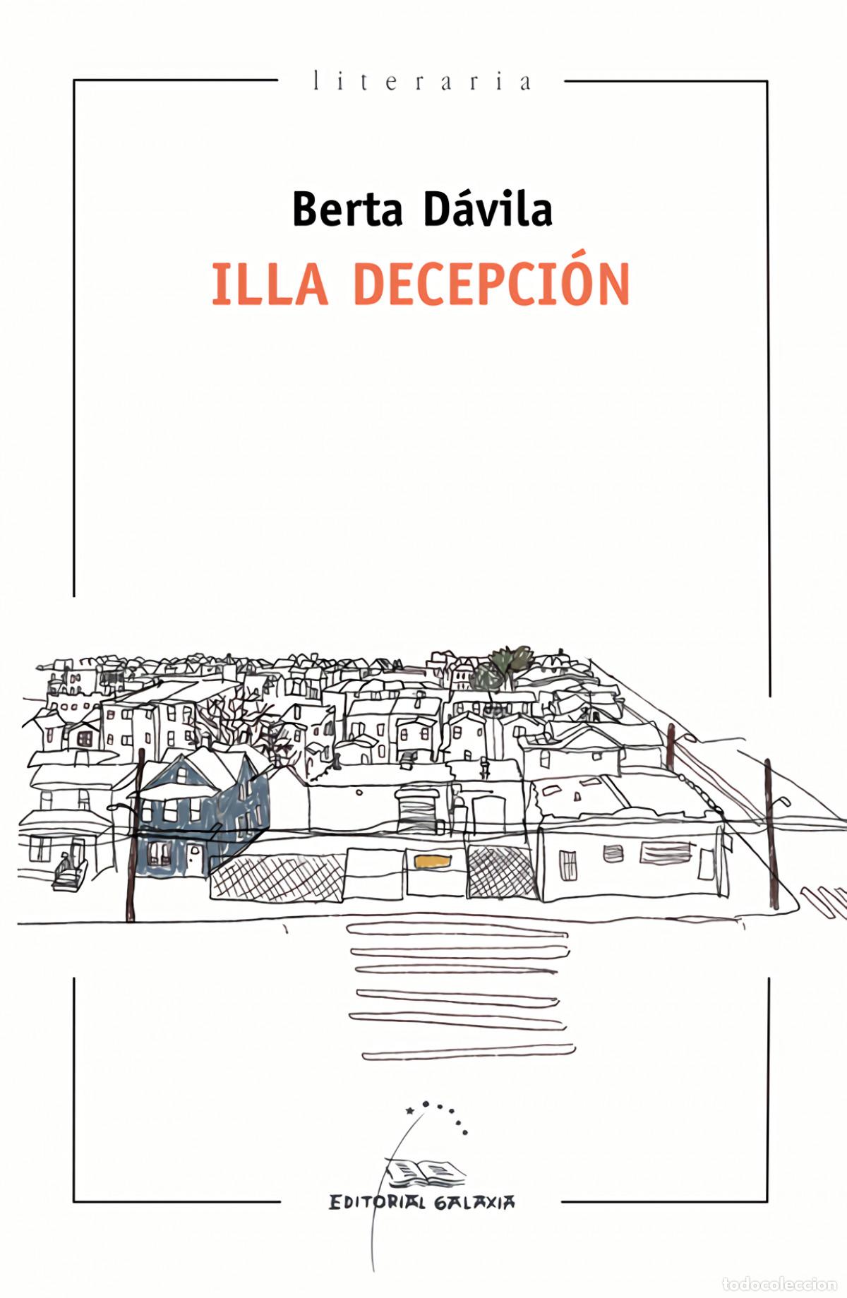 Libros: ILLA DECEPCI&Oacute;N - D&aacute;vila, Berta - Foto 1