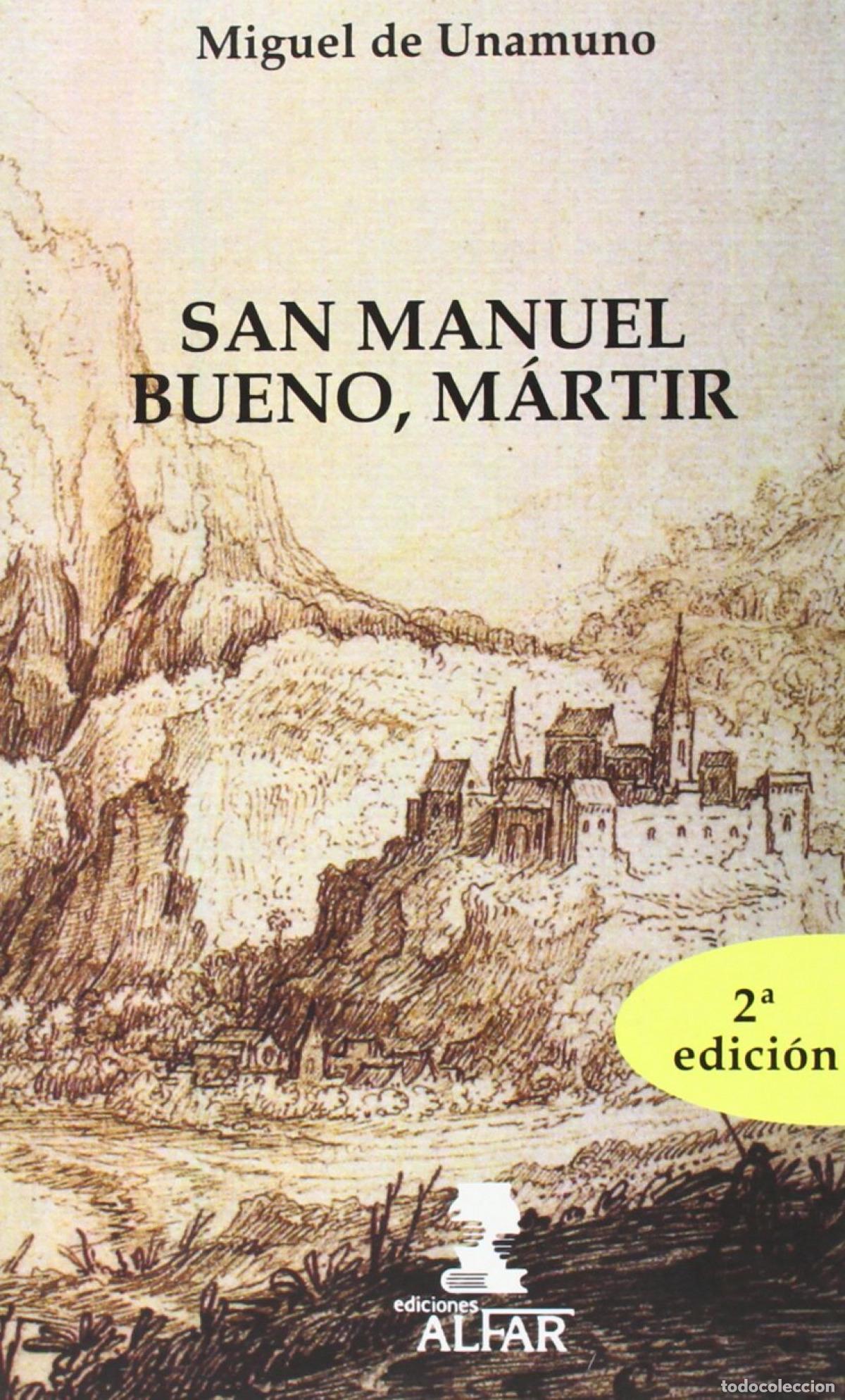 Libros: SAN MANUEL BUENO, M&Aacute;RTIR - DE UNAMUNO, MIGUEL