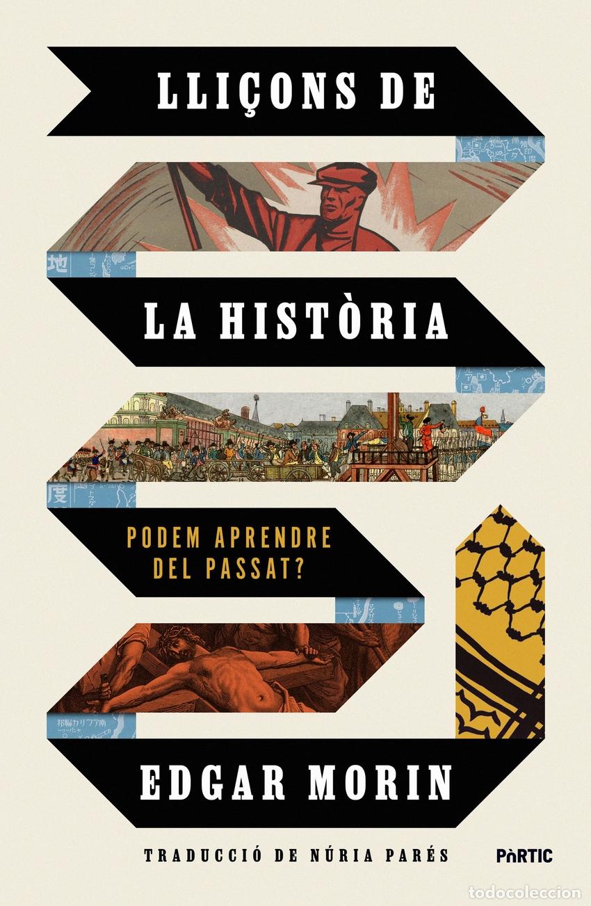 Libri: LLI&Ccedil;ONS DE LA HIST&Ograve;RIA - Morin, Edgar