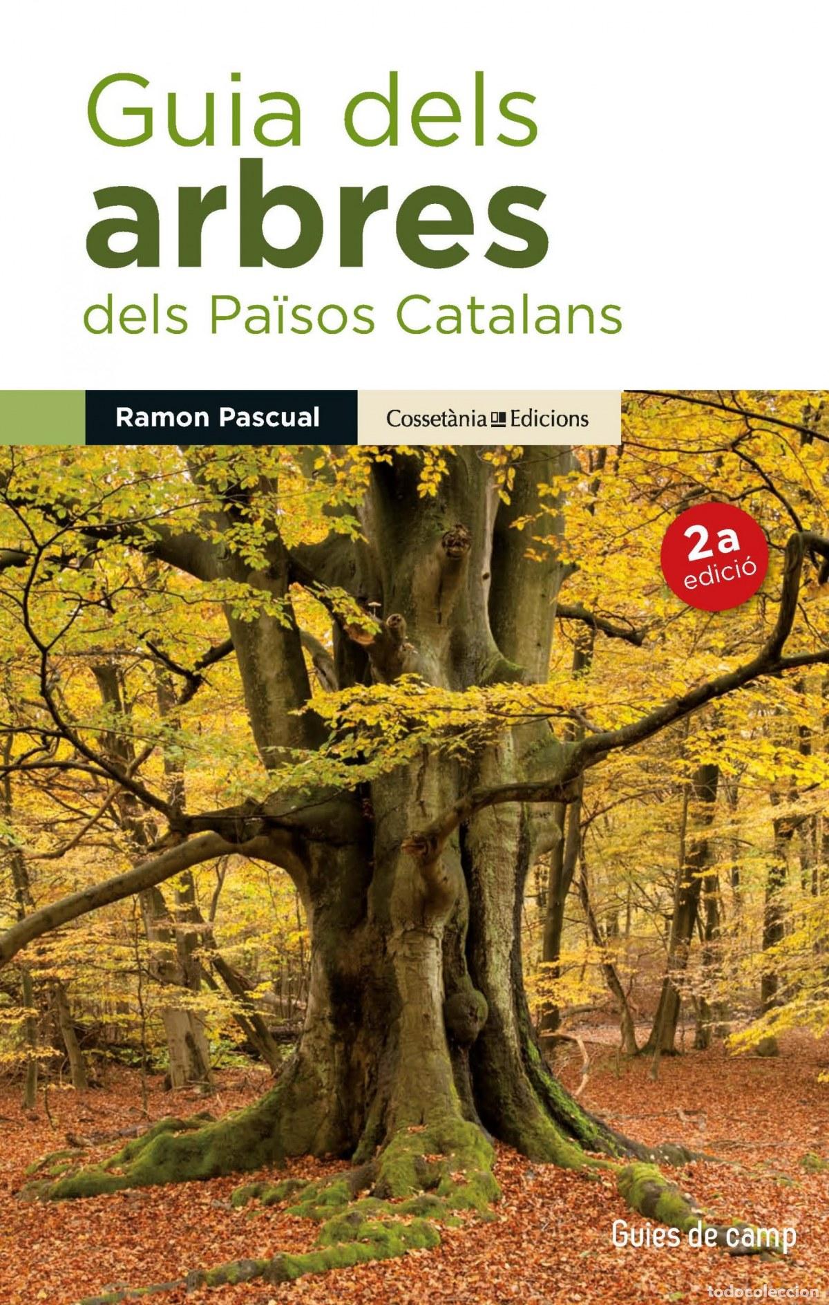 Libri: GUIA DEL ARBRES DEL PAISOS CATALANS - Pascual, Ram&oacute;n