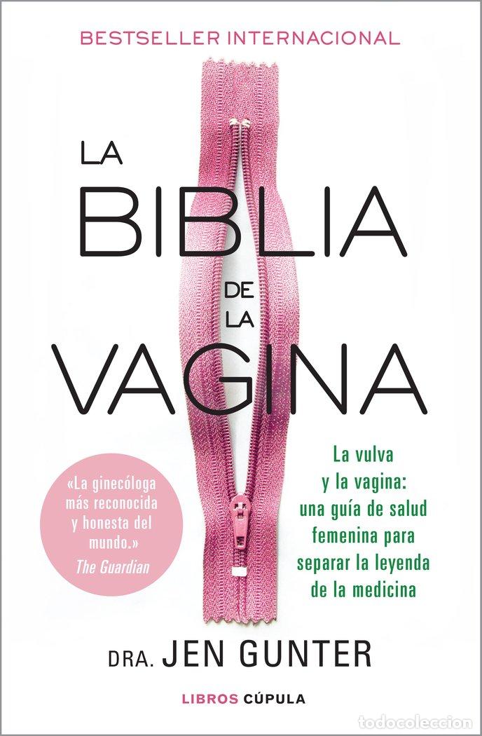 Libri: LA BIBLIA DE LA VAGINA - Gunter, Jennifer