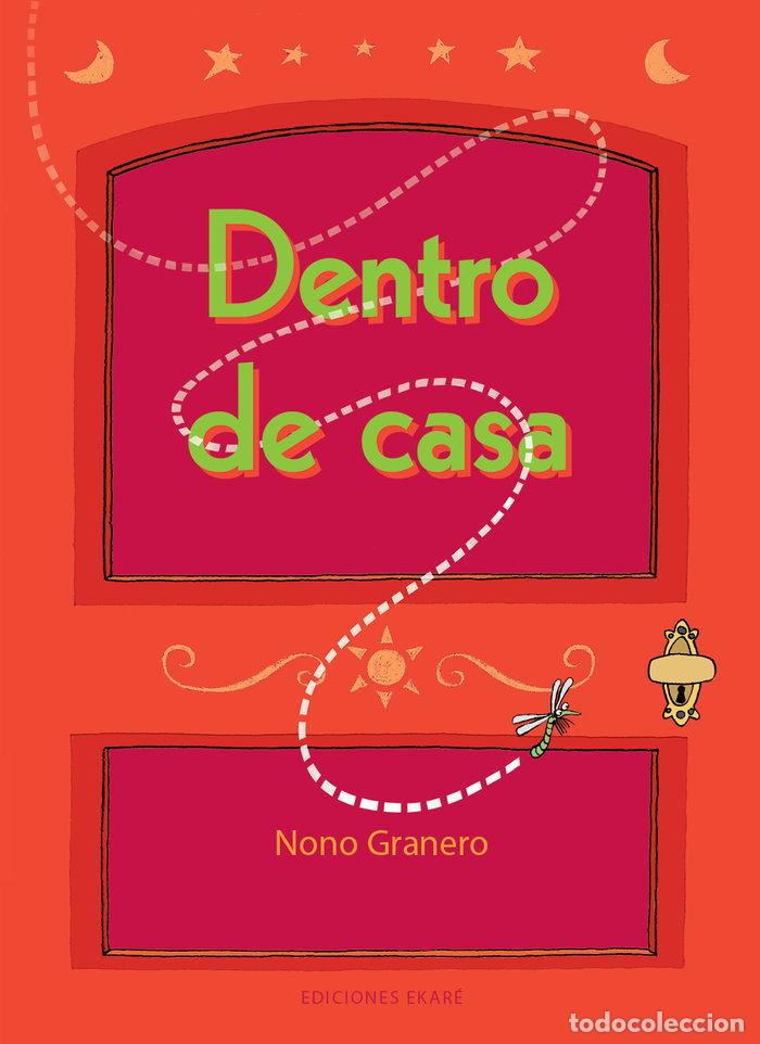 Libros: DENTRO DE CASA - Nono Granero - Foto 1