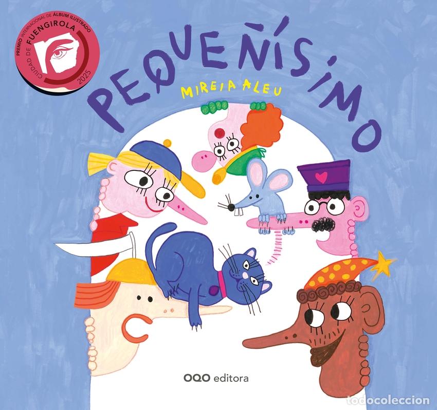 books: PEQUE&Ntilde;&Iacute;SIMO (PREMIO FUENGIROLA 2025) - Aleu, Mireia