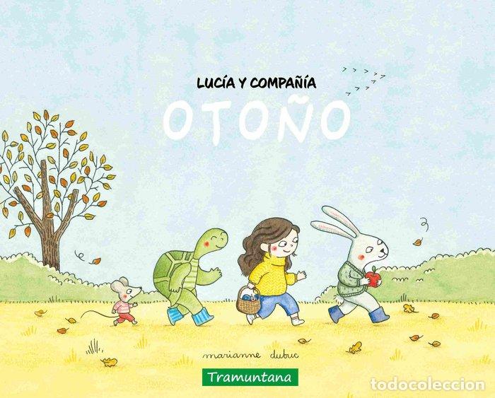Libros: LUCIA Y COMPA&Ntilde;IA OTO&Ntilde;O - DUBUC, MARIANNE
