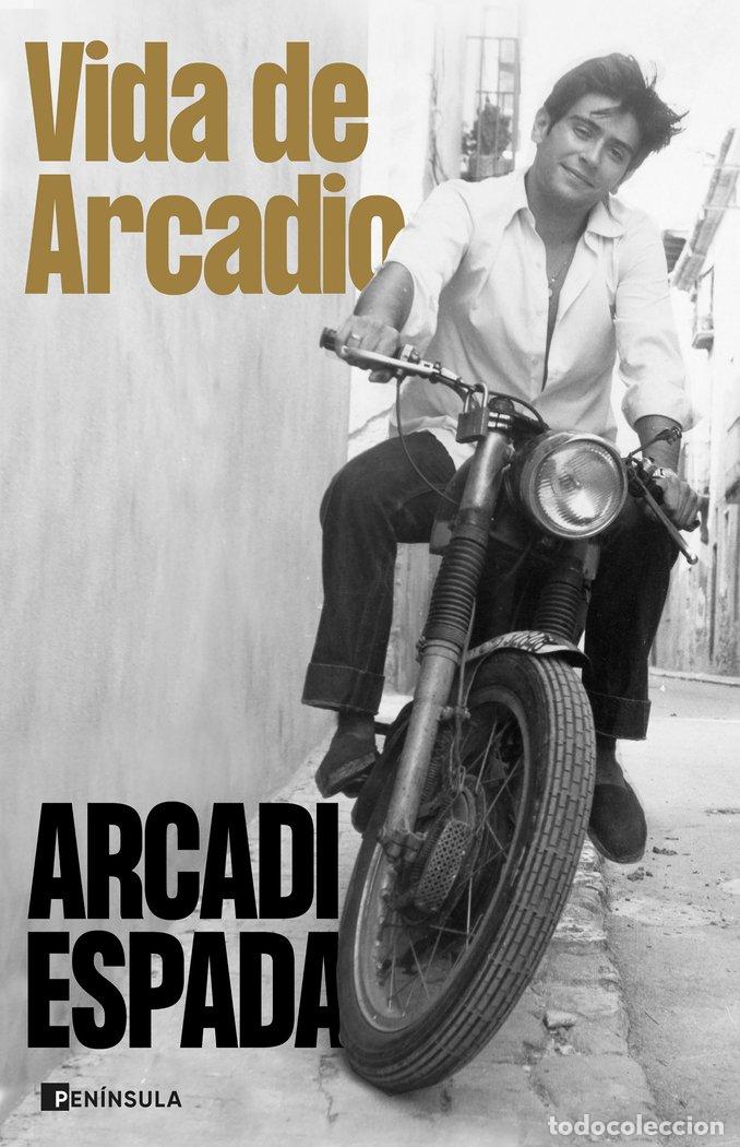 Libros: VIDA DE ARCADIO - Arcadi Espada - Foto 1