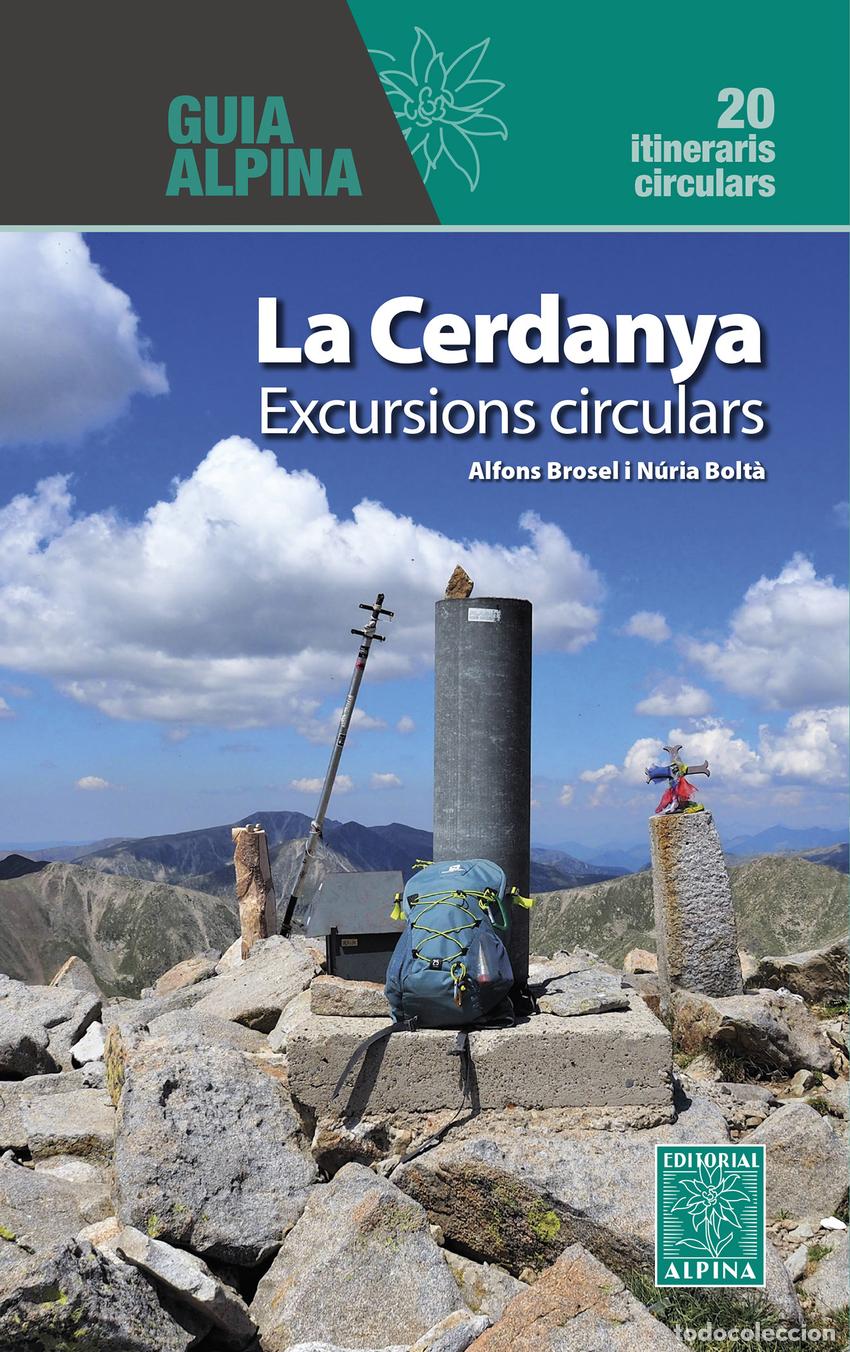 Livres: LA CERDANYA - EXCURSIONS CIRCULARS - ALFONS BROSEL