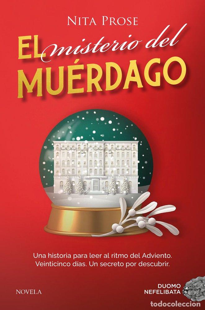 B&uuml;cher: MISTERIO DEL MUERDAGO,EL - PROSE, NITA