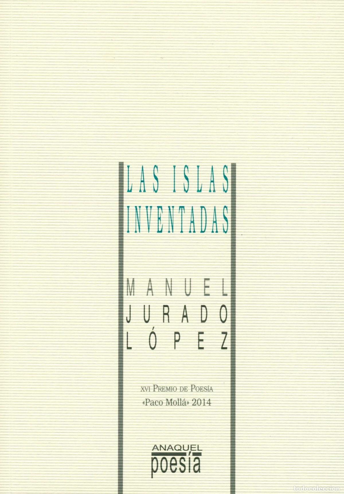 Libros: LAS ISLAS INVENTADAS - Jurado L&oacute;pez, Manuel