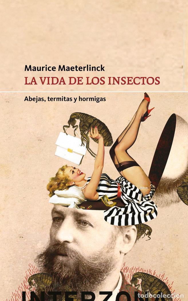 VIDA DE LOS INSECTOS,LA - MAETERLINCK, MAURICE