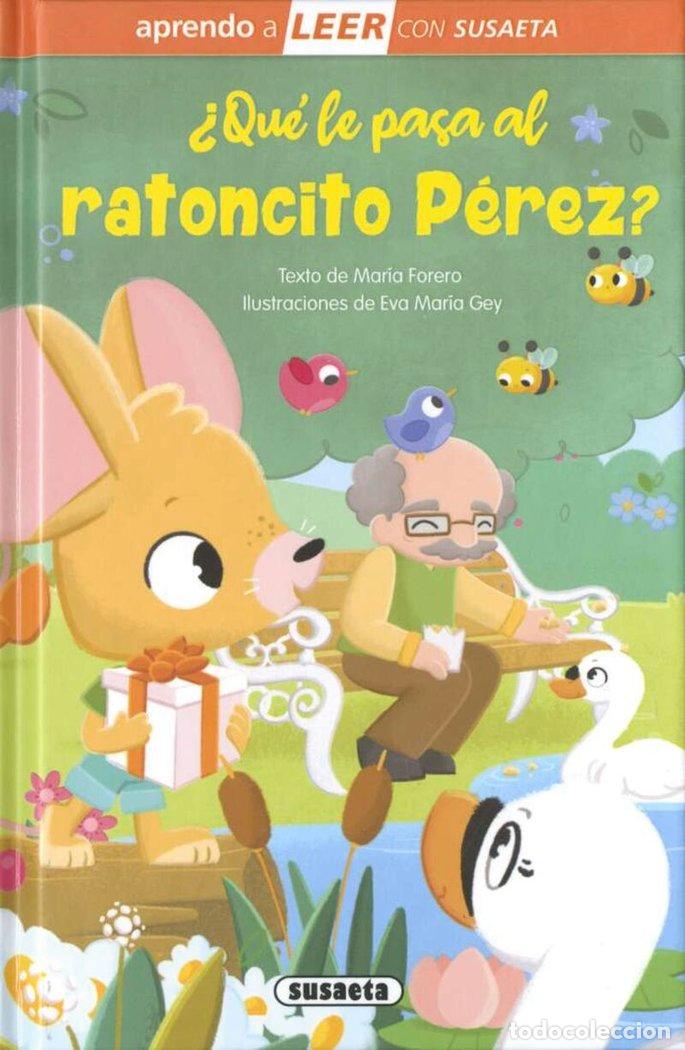 books: QUE LE PASA AL RATONCITO PEREZ - FORERO, MARIA