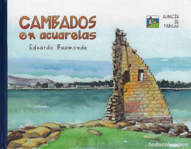 Libri: CAMBADOS EN ACUARELAS - P&eacute;rez Baamonde, Eduardo