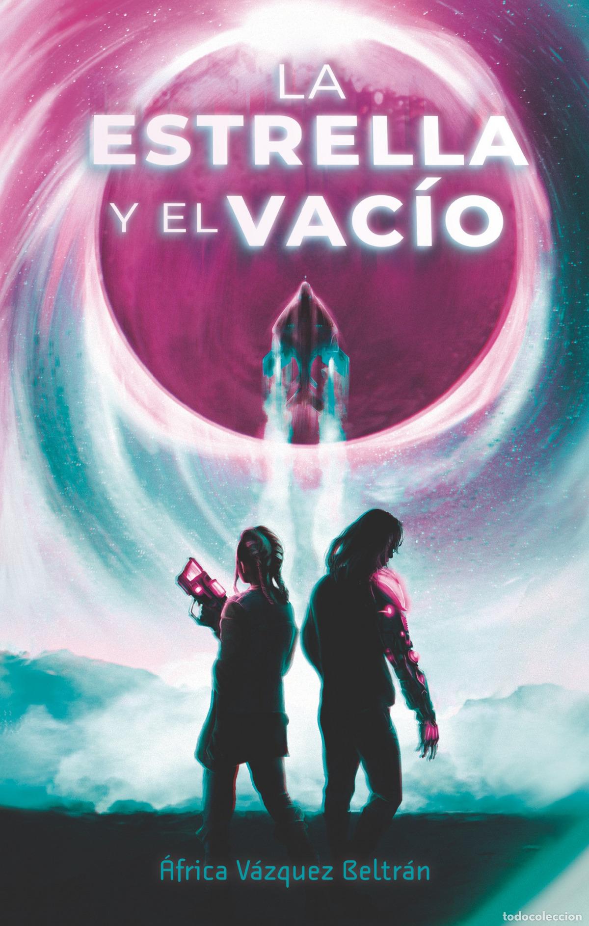 B&uuml;cher: ESTRELLA Y EL VACIO, LA - V&Aacute;ZQUEZ, &Aacute;FRICA