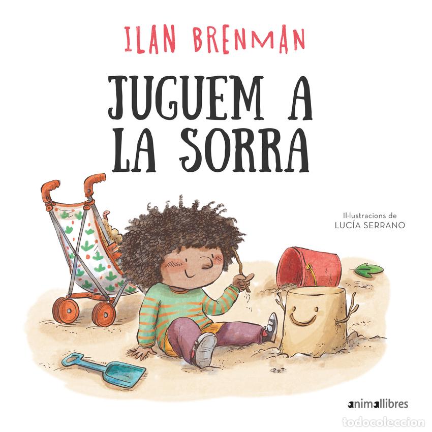 Libri: JUGUEM A LA SORRA - Brenman, Ilan
