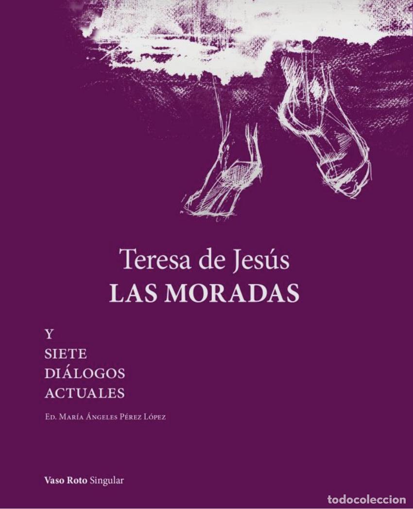 Libros: TERESA DE JES&Uacute;S. LAS MORADAS - de Jes&uacute;s, Teresa