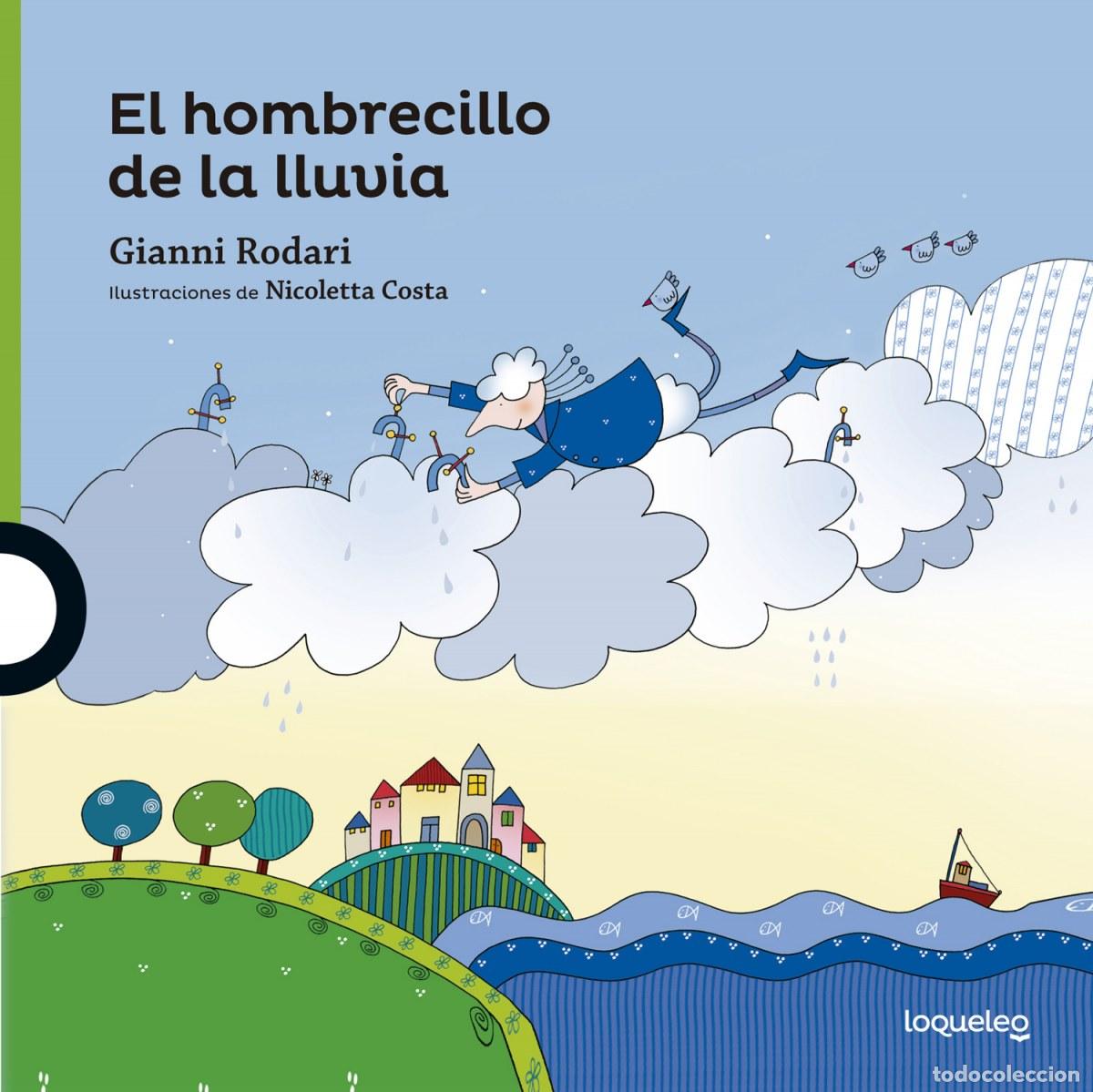 Libri: EL HOMBRECILLO DE LA LLUVIA - Rodari, Gianni
