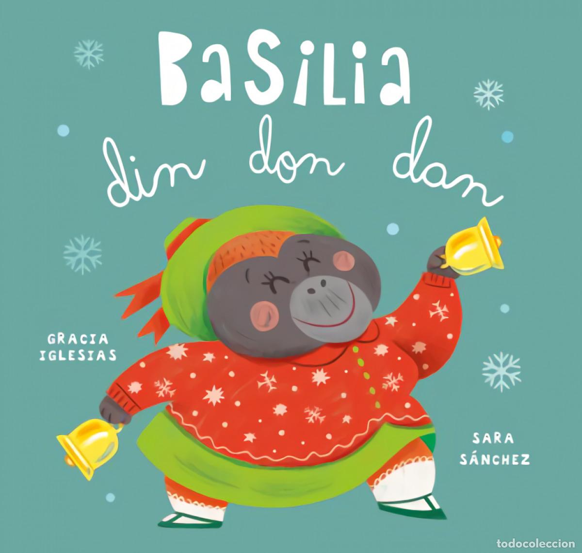 Libros: BASILIA DIN DON DAN - IGLESIAS, GRACIA