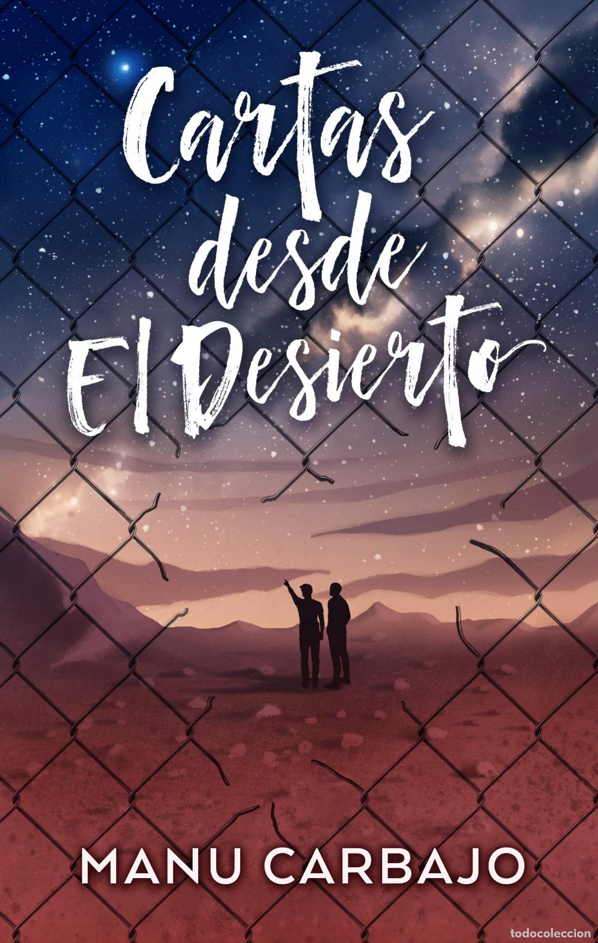 Libri: CARTAS DESDE EL DESIERTO - CARBAJO, MANU