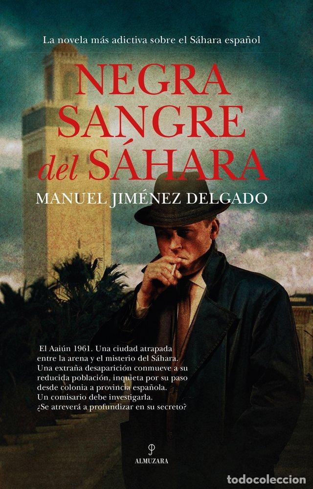 B&uuml;cher: NEGRA SANGRE DEL SAHARA - JIM&Eacute;NEZ DELGADO, MANUEL