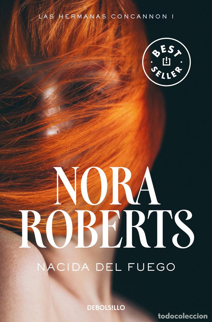 Libri: HERMANAS CONCANNON 1 NACIDA DEL FUEGO - ROBERTS, NORA