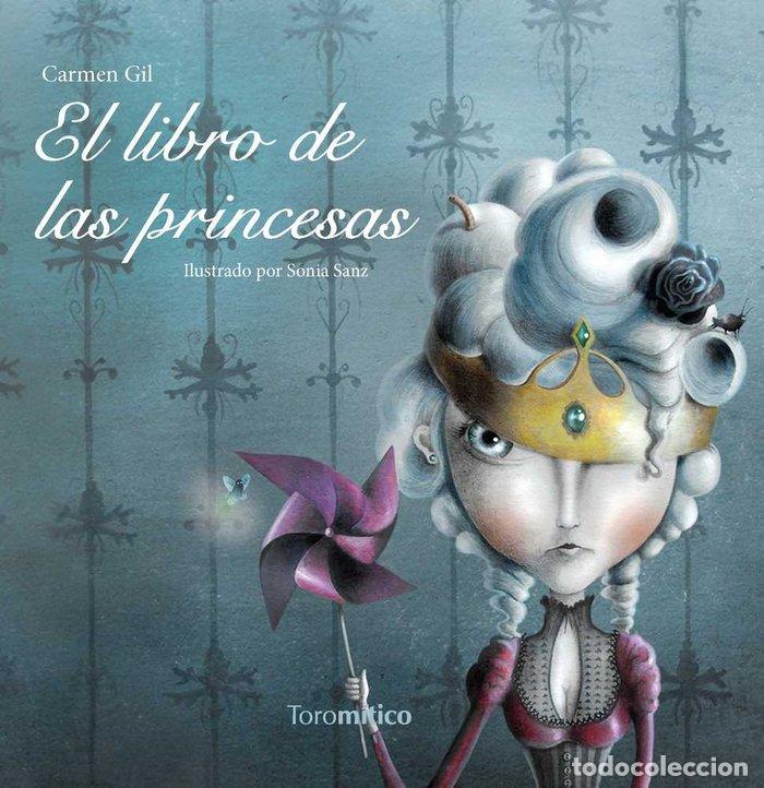 Libri: LIBRO DE LAS PRINCESAS,EL - GIL, CARMEN