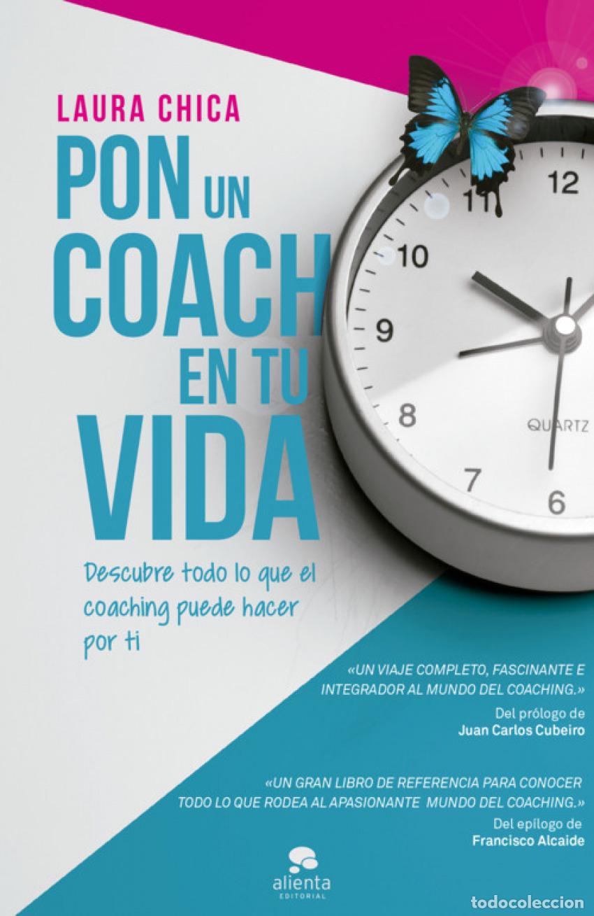Libri: PON UN COACH EN TU VIDA - Chica, Laura