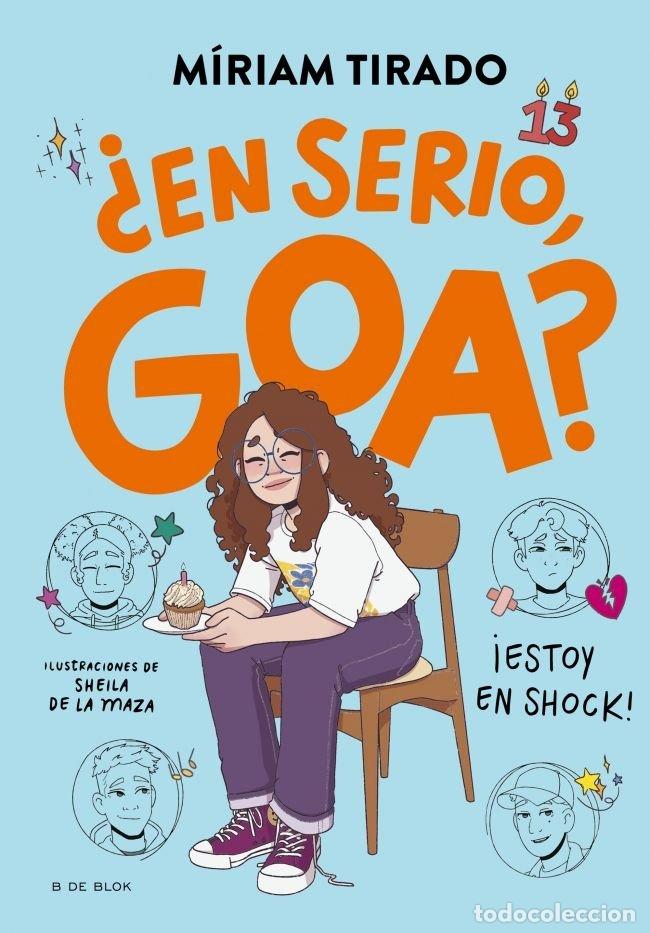 Libri: ME LLAMO GOA 7 EN SERIO GOA - TIRADO, MIRIAM