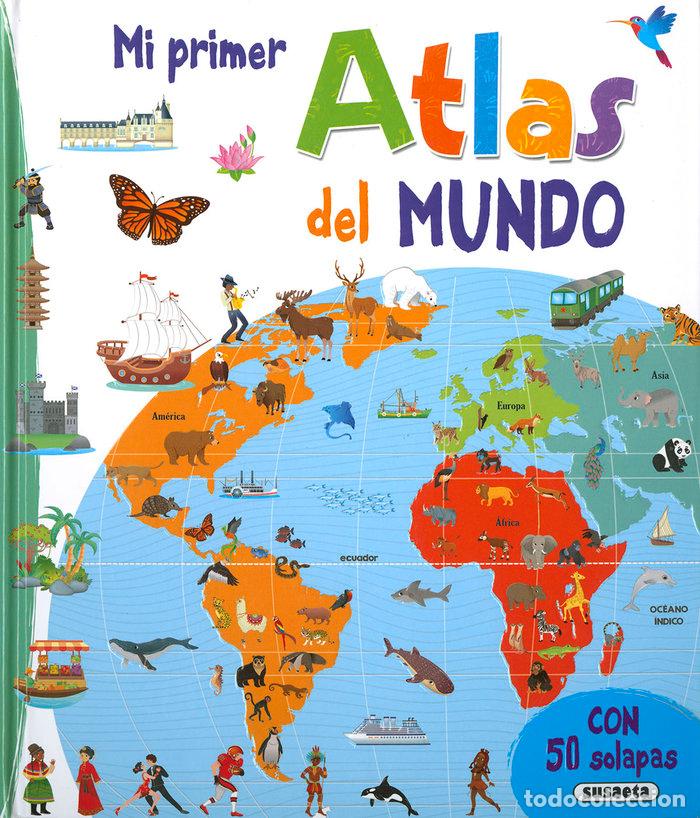 Libri: MI PRIMER ATLAS DEL MUNDO - EDICIONES, SUSAETA