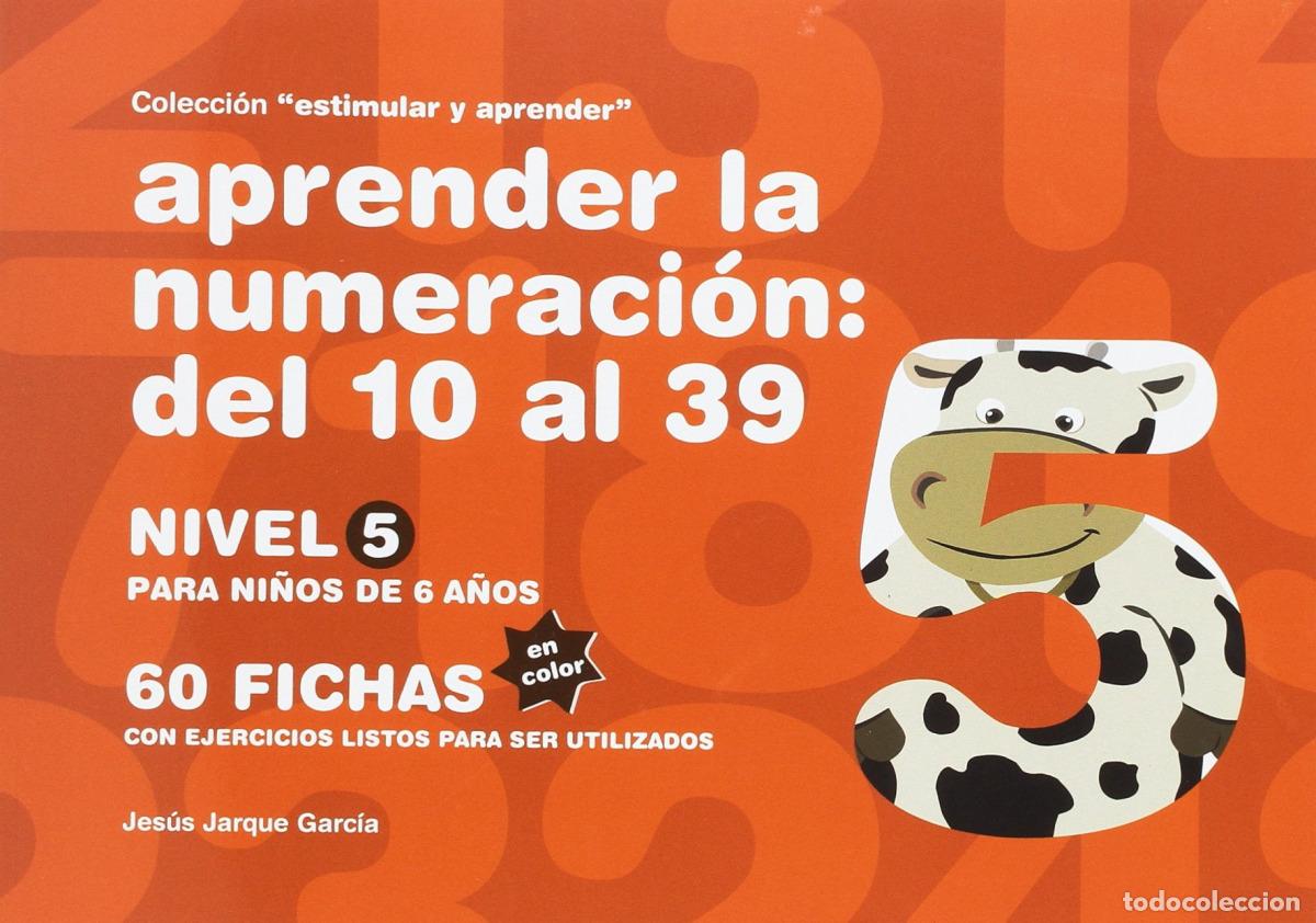 B&uuml;cher: APRENDER LA NUMERACI&Oacute;N: DEL 10 AL 39 (NIVEL 5) - Jarque Garc&iacute;a, Jes&uacute;s