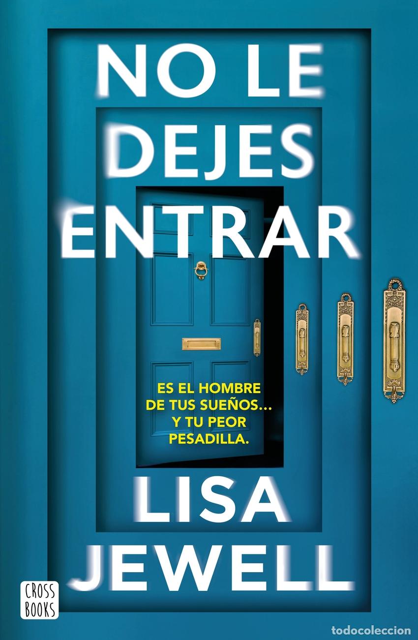 B&uuml;cher: NO LE DEJES ENTRAR - Jewell, Lisa
