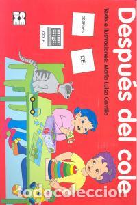 Libros: DESPUES DEL COLE - CARRILLO, MARIA LUISA