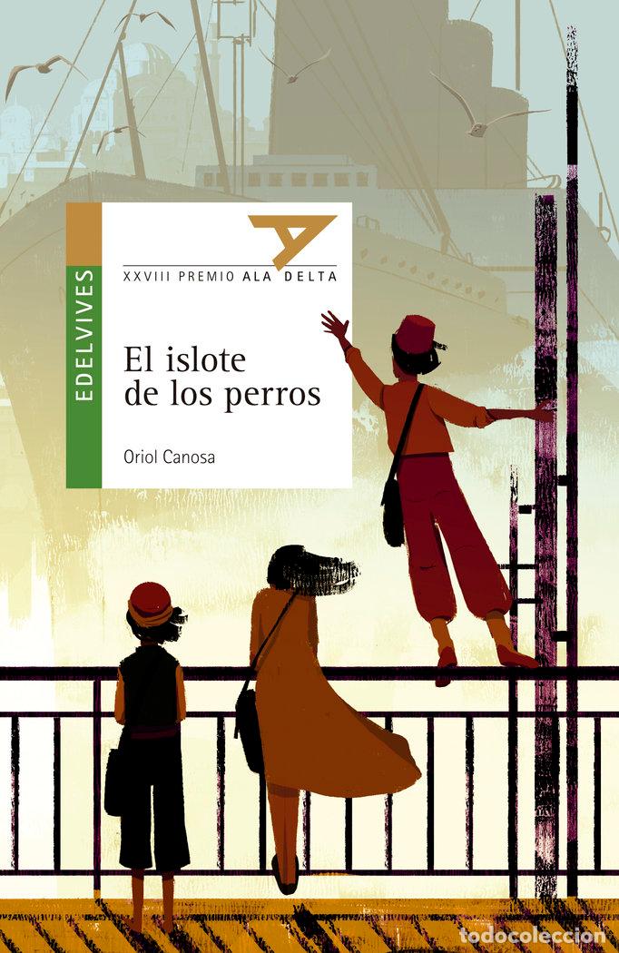 Libros: EL ISLOTE DE LOS PERROS - VV.AA. - Foto 1
