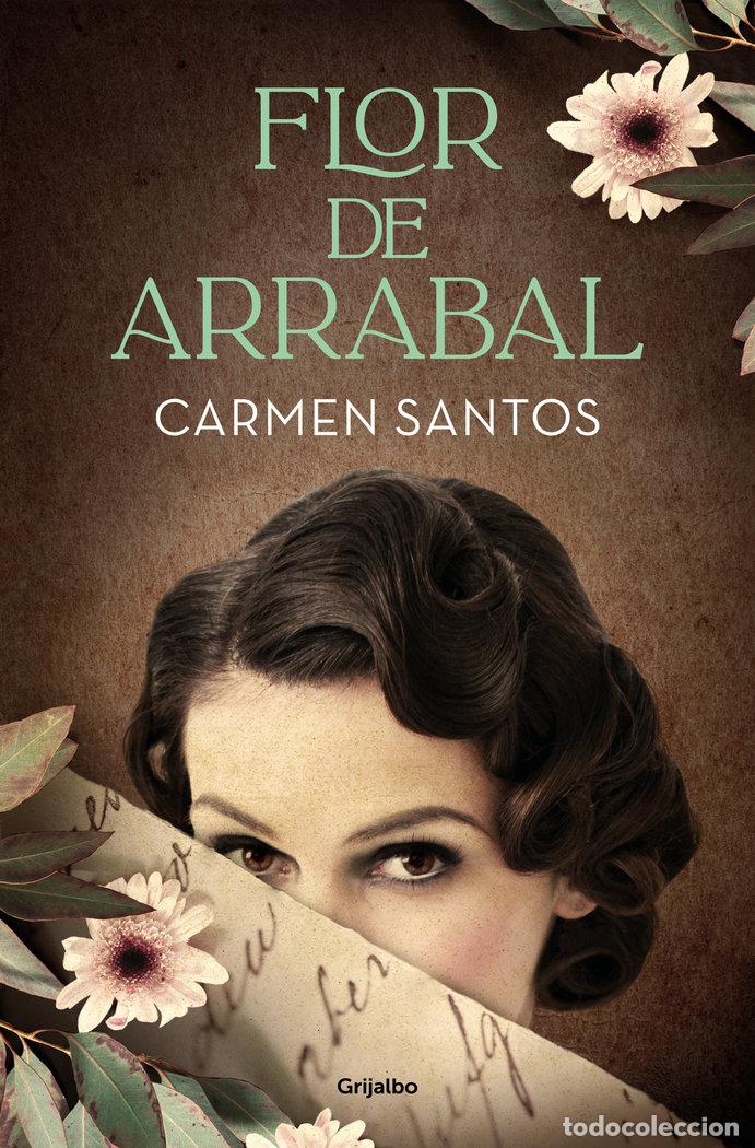 Libros: FLOR DE ARRABAL - Santos, Carmen - Foto 1