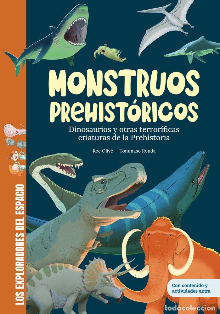 Libros: MONSTRUOS PREHIST&Oacute;RICOS - Oliv&eacute;, Roc - Foto 1