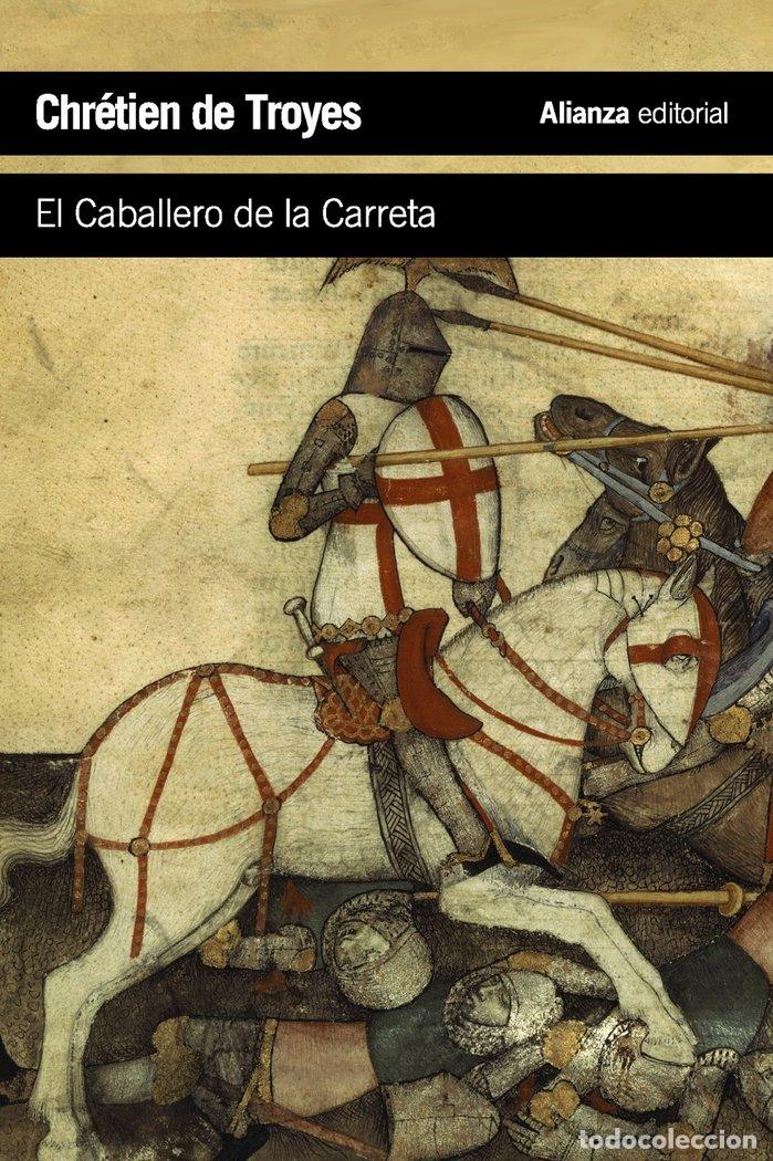 B&uuml;cher: CABALLERO DE LA CARRETA - TROYES, CHRETIEN DE