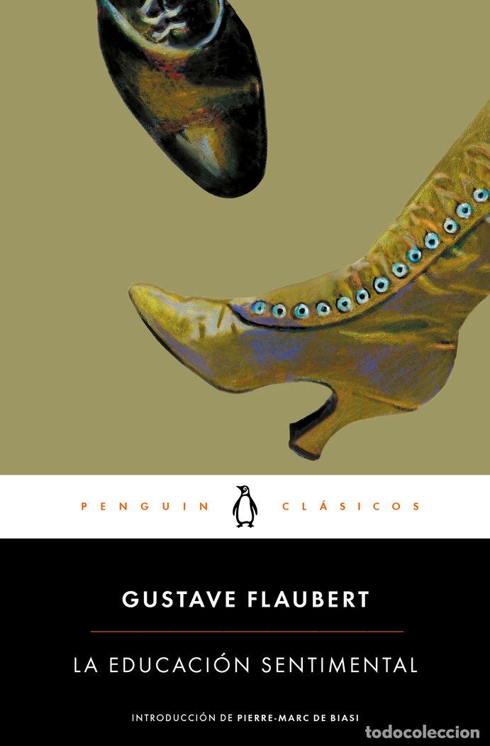 Libros: LA EDUCACI&Oacute;N SENTIMENTAL - Flaubert, Gustave - Foto 1