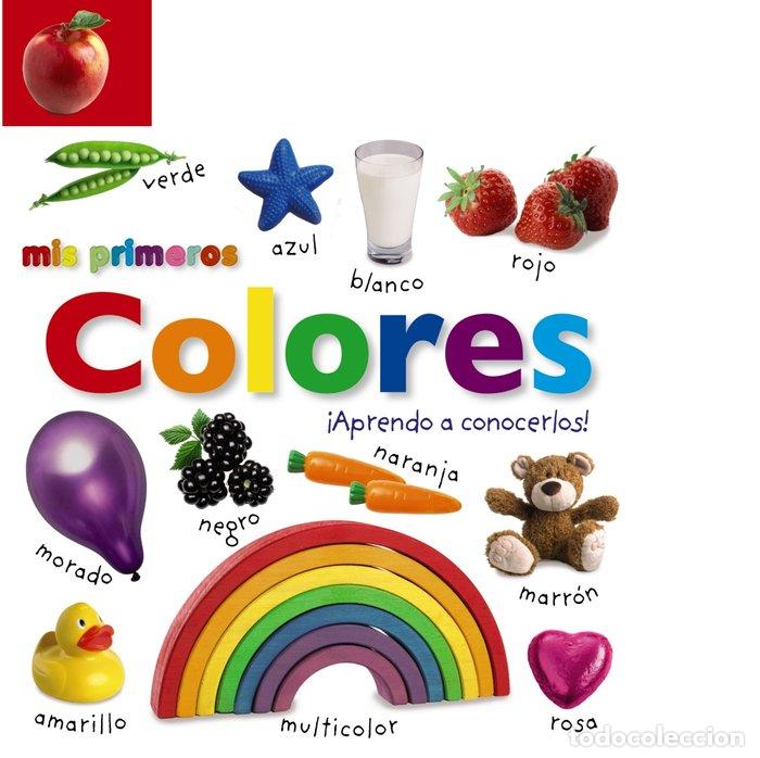 Libros: MIS PRIMEROS COLORES &iexcl;APRENDO A CONOCERLOS+ - Cuadernos y kits interactivos y de actividades para ni