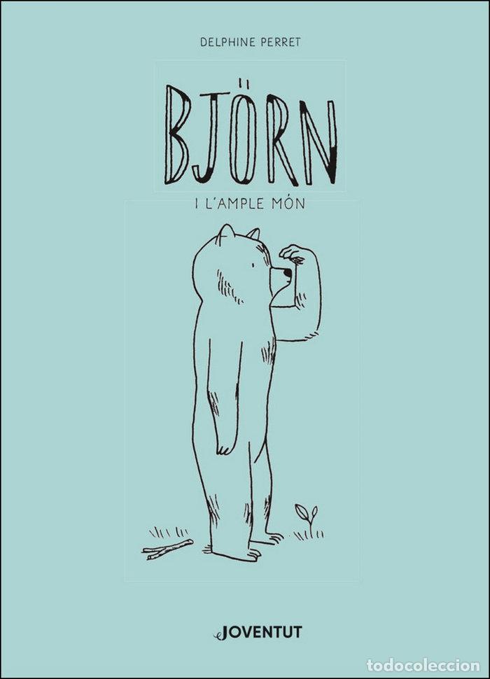 Libri: BJ&Ouml;RN I L'AMPLE MON - PERRET, DELPHINE