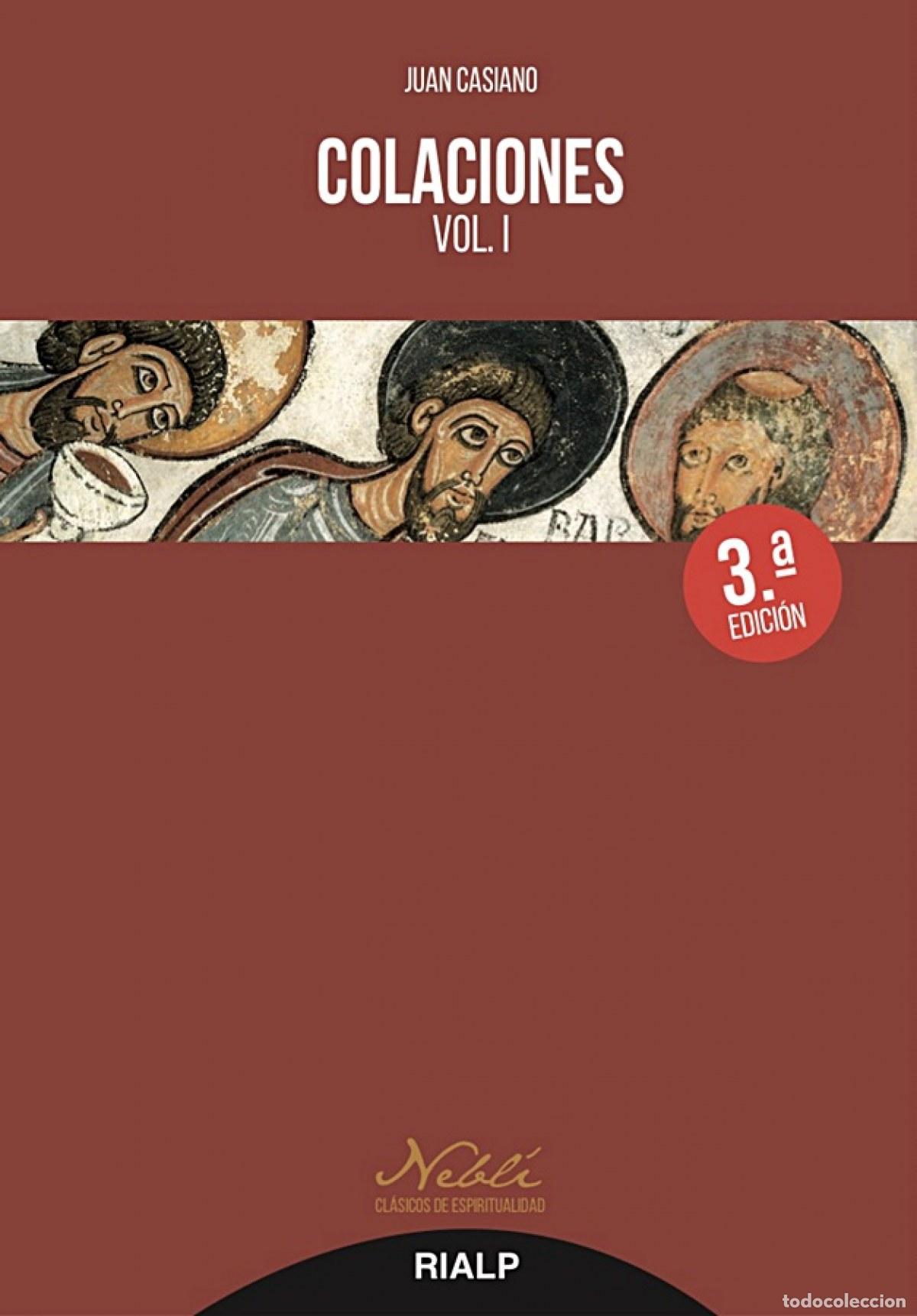 Libri: COLACIONES - Casiano, Juan