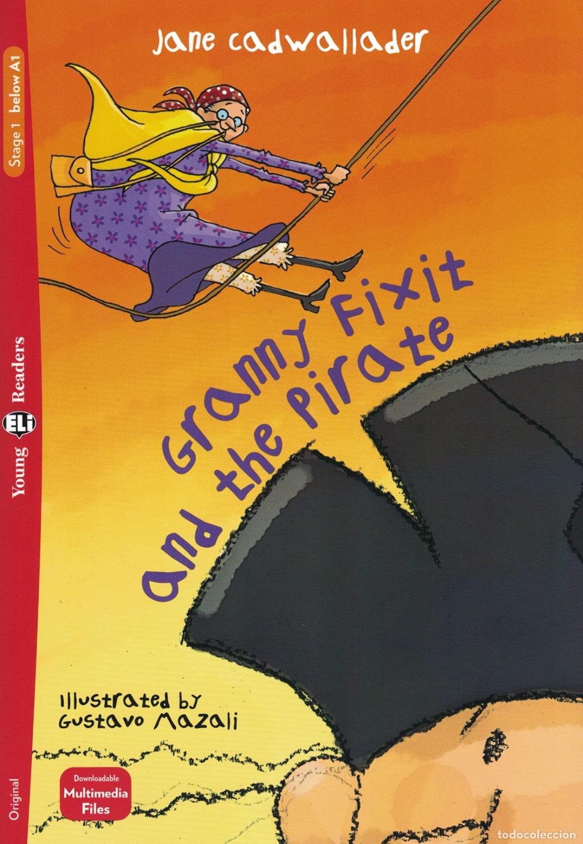 Libros: GRANNY FIXIT AND THE PIRATE - Cadwallader, Jane