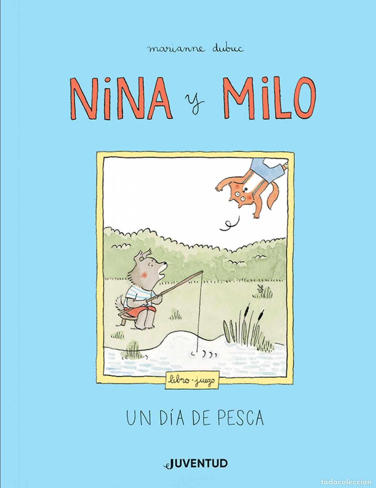 Libri: NINA Y MILO - Dubuc, Marianne