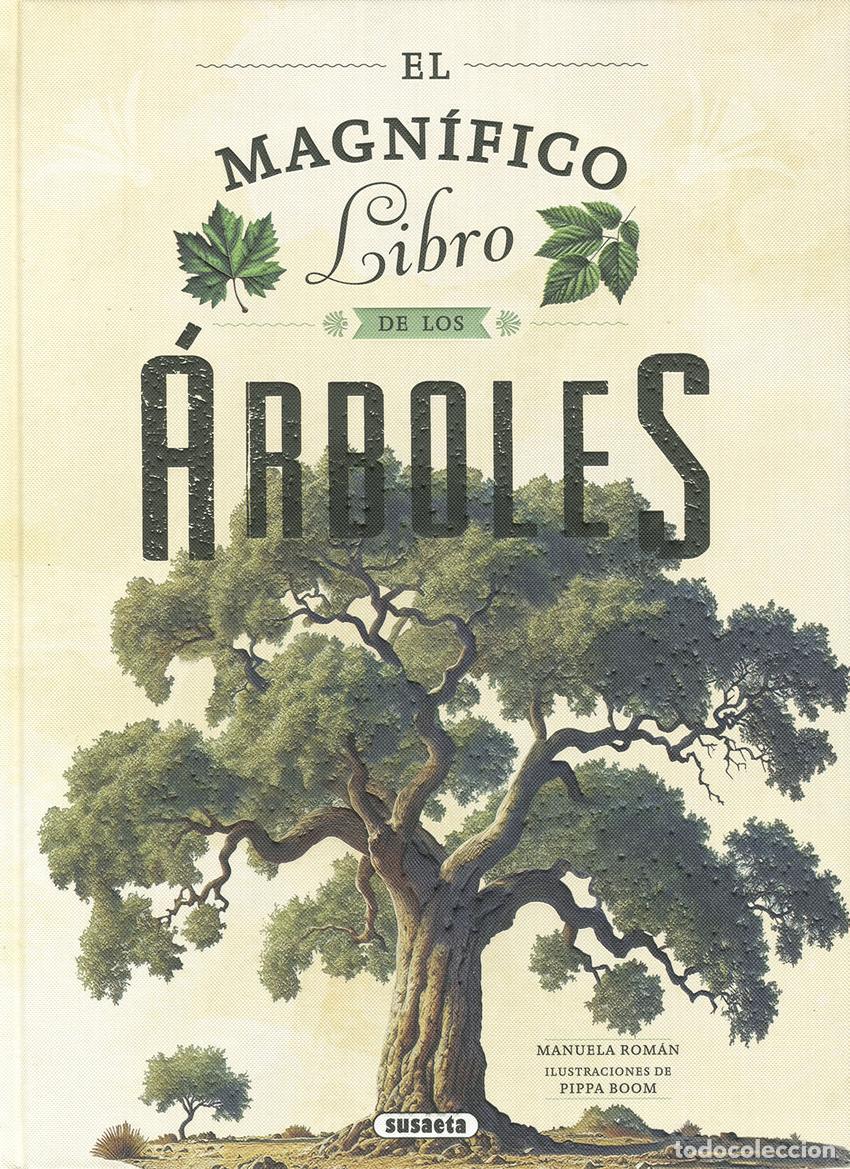 B&uuml;cher: EL MAGN&Iacute;FICO LIBRO DE LOS &Aacute;RBOLES - Rom&aacute;n, Manuela