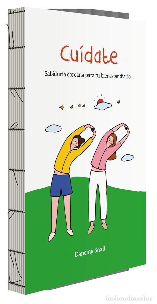 Libri: CU&Iacute;DATE. SABIDUR&Iacute;A COREANA PARA TU BIENESTAR DIARIO - Dancing Snail