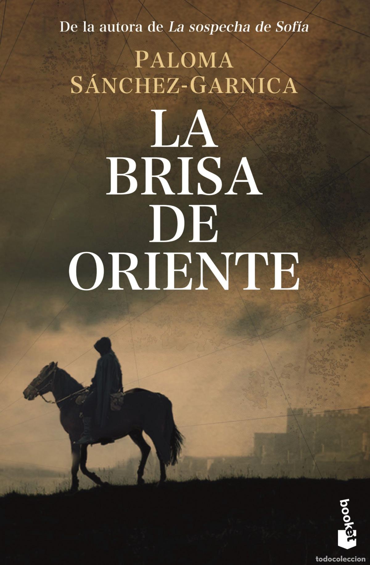 Libri: LA BRISA DE ORIENTE - S&aacute;nchez Garnica, Paloma