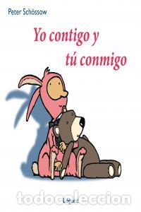 B&uuml;cher: YO CONTIGO Y TU CONMIGO - SCHOSSOW, PETER