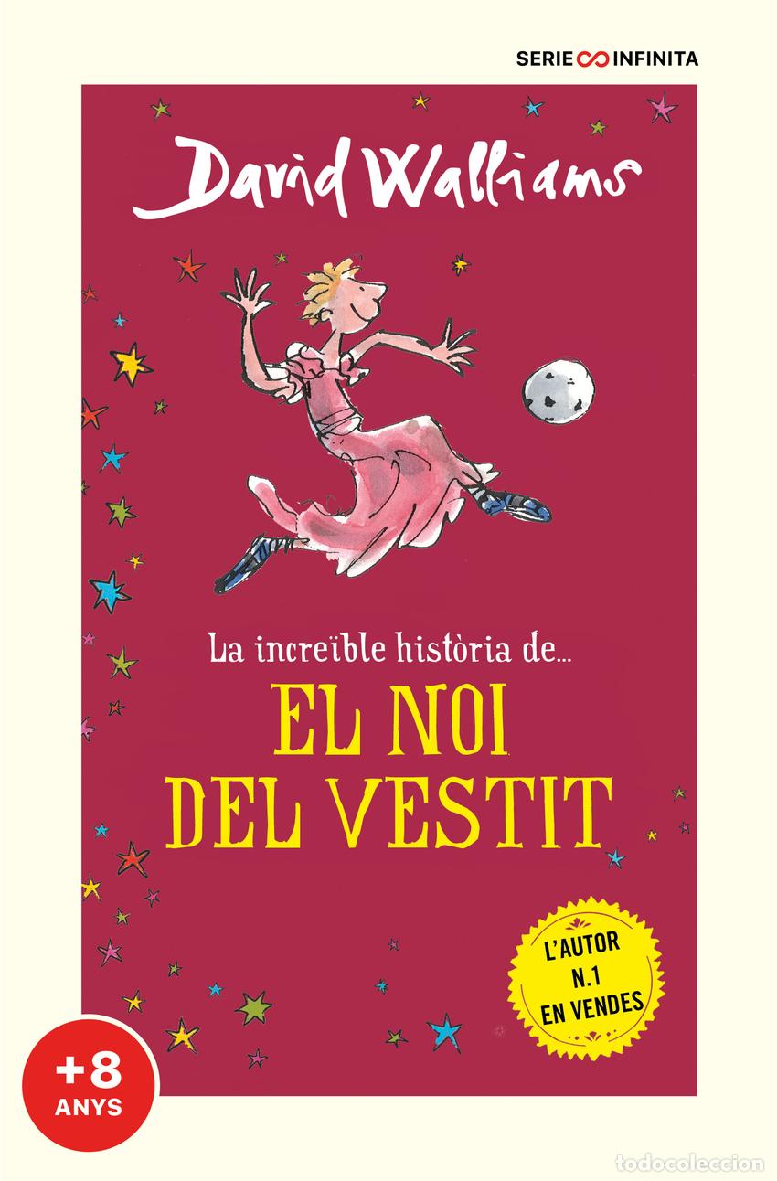 books: LA INCRE&Iuml;BLE HIST&Ograve;RIA DE... EL NOI DEL VESTIT - Walliams, David
