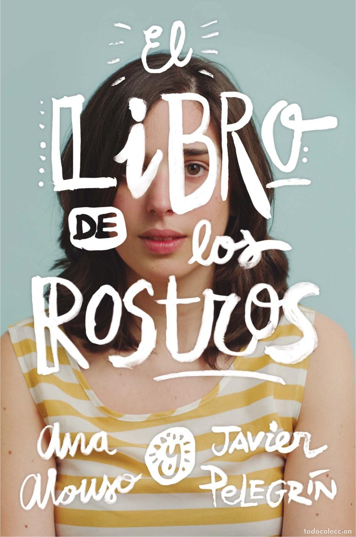 Libros: EL LIBRO DE LOS ROSTROS - Alonso, Ana - Foto 1