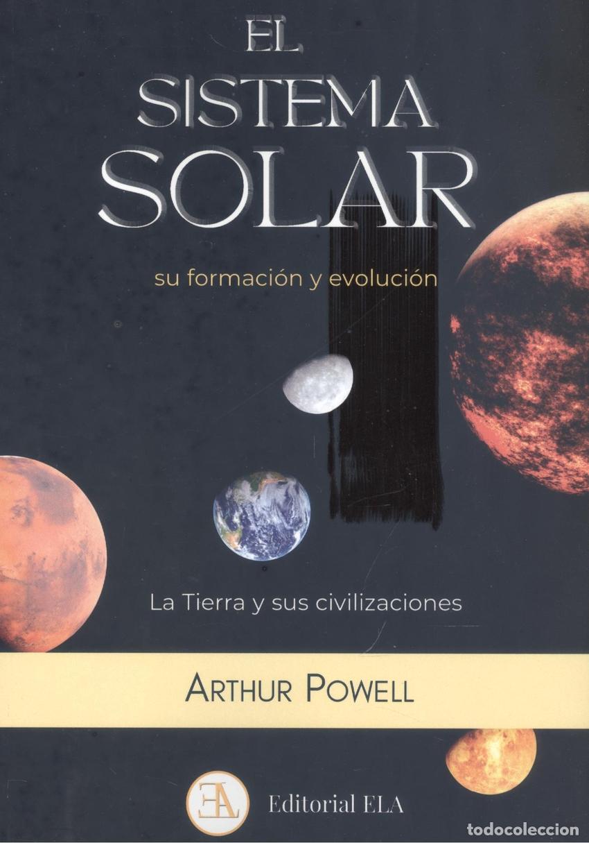 B&uuml;cher: EL SISTEMA SOLAR, SU FORMACI&Oacute;N Y EVOLUCI&Oacute;N - POWELL, ARTHUR